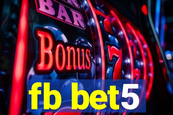 fb bet5